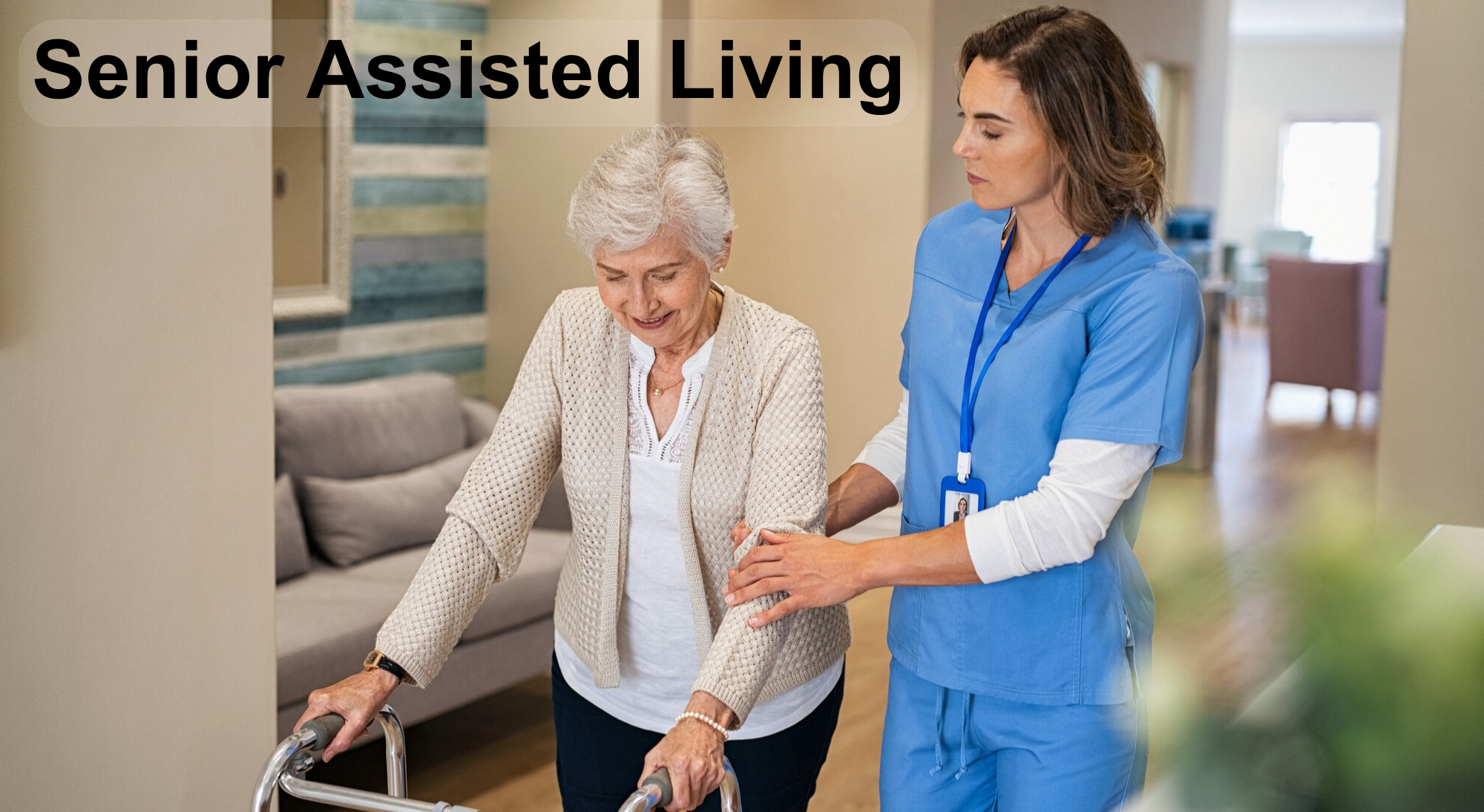 Senior Assisted Living